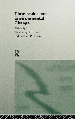 Timescales and Environmental Change