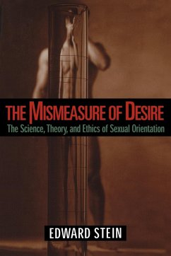 The Mismeasure of Desire - Stein, Edward