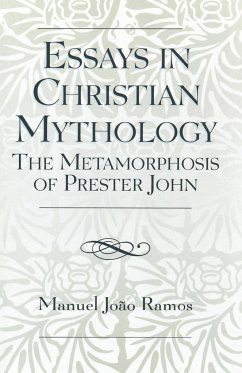 Essays in Christian Mythology - Ramos, Manuel João