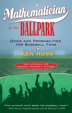 A Mathematician at the Ballpark - Ross, Ken