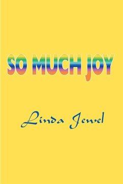 So Much Joy - Jewel, Linda