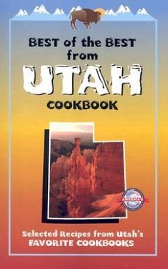 Best of the Best from Utah Cookbook - McKee, Gwen; Moseley, Barbara