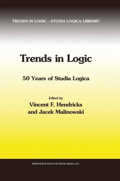 Trends in Logic - Hendricks, V.F. / Malinowski, J. (Hgg.)