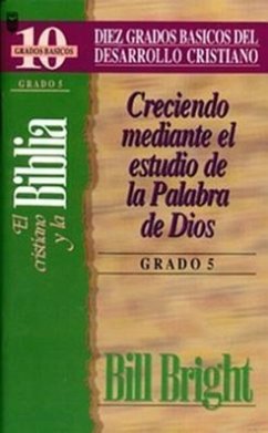 Cristiano y La Biblia, El (Grado 5) - Bright, B.