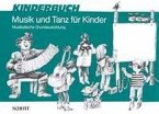 Kinderbuch / Musik und Tanz für Kinder