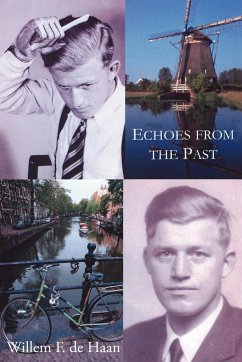 Echoes from the Past - De Haan, Willem F.