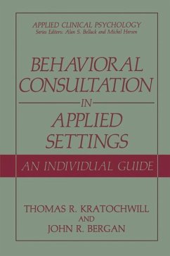 Behavioral Consultation and Therapy - Kratochwill, Thomas R.;Bergan, John R.