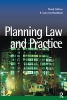 Planning Law and Practice - Blackhall, J Cameron