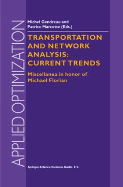 Transportation and Network Analysis: Current Trends - Gendreau