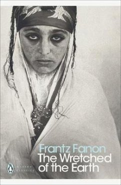 The Wretched of the Earth - Fanon, Frantz