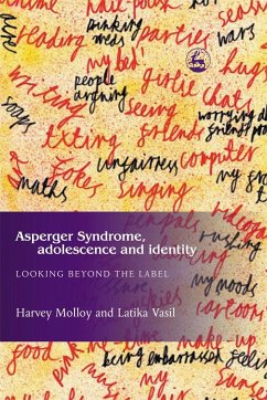 Asperger Syndrome, Adolescence, and Identity - Vasil, Latika; Molloy, Harvey