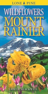 Wildflowers of Mount Rainer - Blackwell, Laird