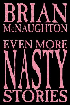 Even More Nasty Stories - Mcnaughton, Brian