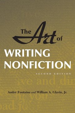 The Art of Writing Nonfiction - Fontaine, Andre