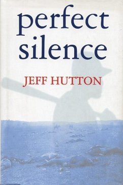 Perfect Silence - Hutton, Jeff