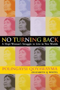No Turning Back - Qoyawayma, Polingaysi; Carlson, Vada F