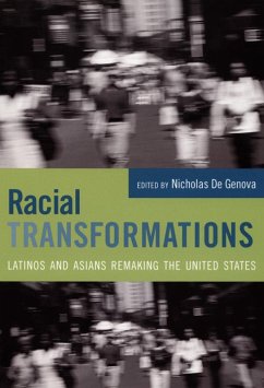 Racial Transformations - De Genova, Nicholas