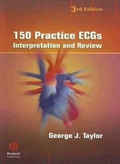 150 Practice Ecgs - Taylor, George J. (Medical University of South Carolina, Charleston,