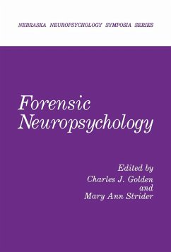 Forensic Neuropsychology - Golden, Charles J.;Strider, Mary A.