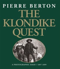 The Klondike Quest - Berton, Pierre