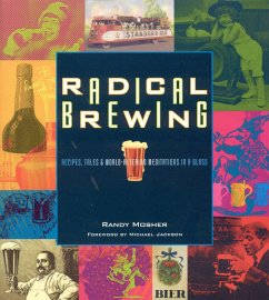 Radical Brewing - Mosher, Randy