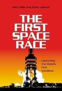 The First Space Race - Bille, Matt; Lishock, Erika; Bille, Mart