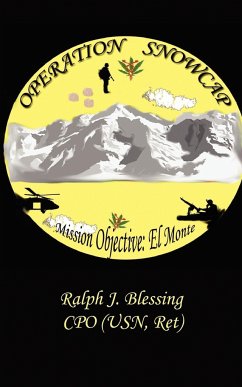 Operation Snowcap - Ralph J. Blessing