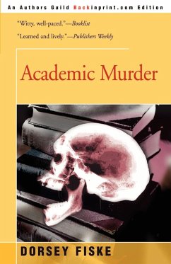 Academic Murder - Fiske, Dorsey