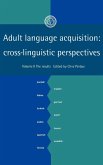 Adult Language Acquisition