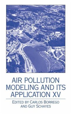 Air Pollution Modeling and its Application XV - Borrego, Carlos / Schayes, Guy (eds.)