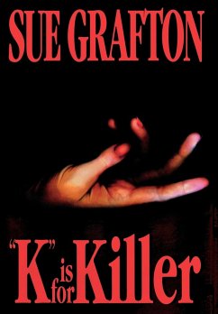 K Is for Killer - Grafton, Sue