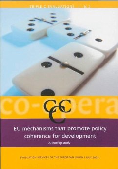 European Union Mechanisms That Promote Policy Coherence for Development - Herausgeber: Aksant Academic Publishers