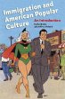 Immigration and American Popular Culture - Bild 1
