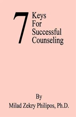 7 Keys for Successful Counseling - Philipos, Milad Zekry