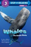 Whales, the Gentle Giants