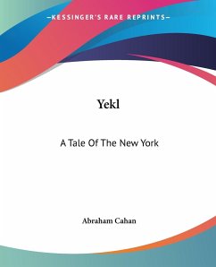 Yekl - Cahan, Abraham