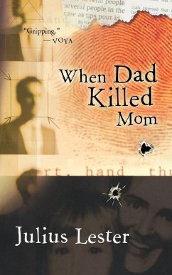 When Dad Killed Mom - Lester, Julius