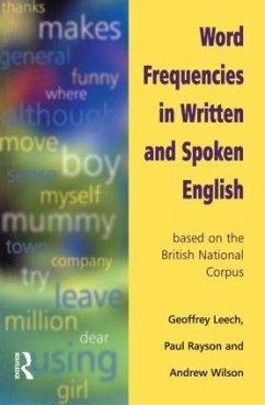 Word Frequencies in Written and Spoken English - Leech, Geoffrey; Rayson, Paul; Wilson