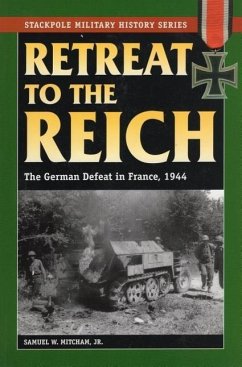 Retreat to the Reich - Mitcham, Samuel W