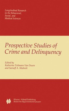 Prospective Studies of Crime and Delinquency - van Dusen, K.T. / Mednick, Sarnoff A. (Hgg.)