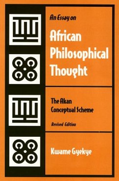 An Essay on African Philosophical Thought - Gyekye, Kwame