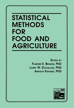 Statistical Methods for Food and Agriculture - Bender, Filmore E; Douglas, Larry W; Kramer, Diana S