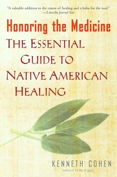 Honoring the Medicine - Cohen, Kenneth S
