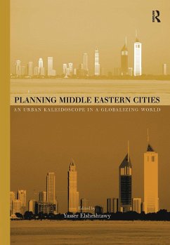 Planning Middle Eastern Cities - Elsheshtawy, Yasser (ed.)