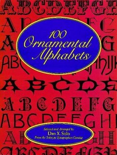 100 Ornamental Alphabets - Solo, Dan X