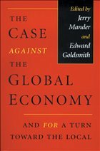 The Case Against the Global Economy