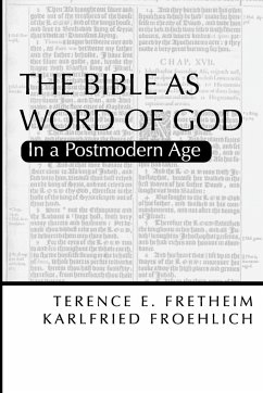 The Bible as Word of God - Fretheim, Terence; Froehlich, Karlfried