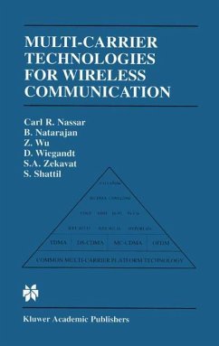 Multi-Carrier Technologies for Wireless Communication - Nassar, Carl R.;Natarajan, Bala;Wu, Zhiqiang