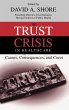 The Trust Crisis in Healthcare - Bild 1