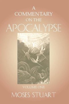 Commentary on the Apocalypse, 2 Volumes - Stuart, Moses